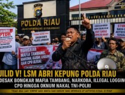 Aksi Jilid V di Mapolda Riau, LSM ABRI Desak Pembongkaran Mafia Tambang Ilegal Hingga Jaringan Narkoba