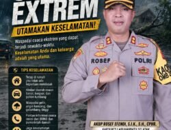 Kapolres Labusel Ingatkan Masyarakat, Waspada Cuaca Ekstrim dan Utamakan Keselamatan Keluarga